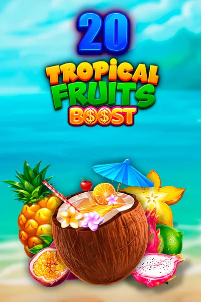 20 Tropical Fruits Boost new slot game